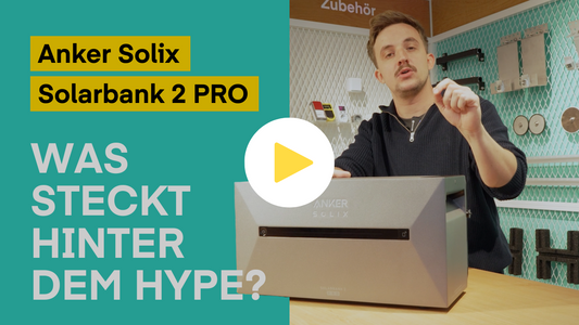  Thumbnail: Hype um Anker Solix Solarbank 2 Pro